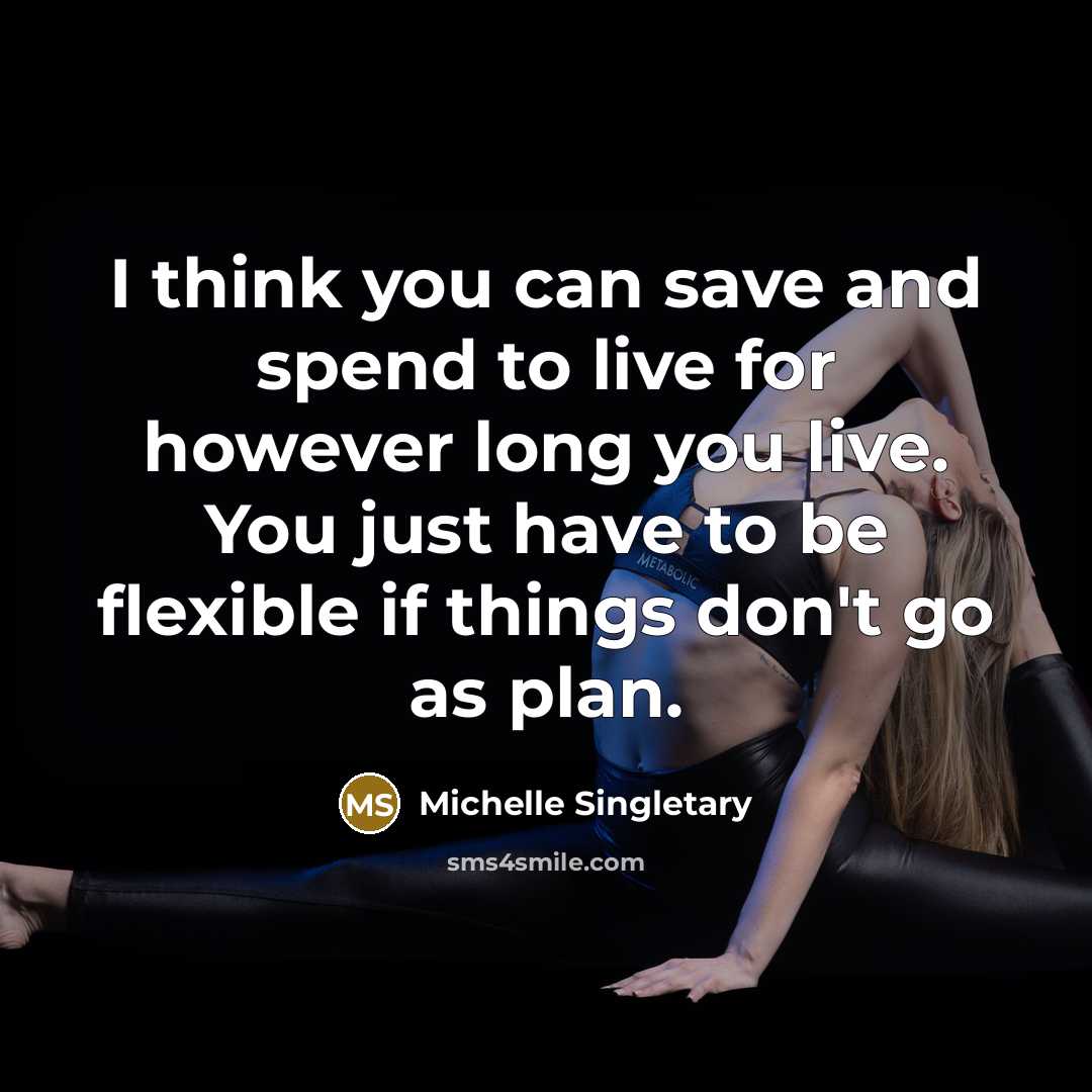 “I think you can save and spend to live for…” quote by Michelle Singletary