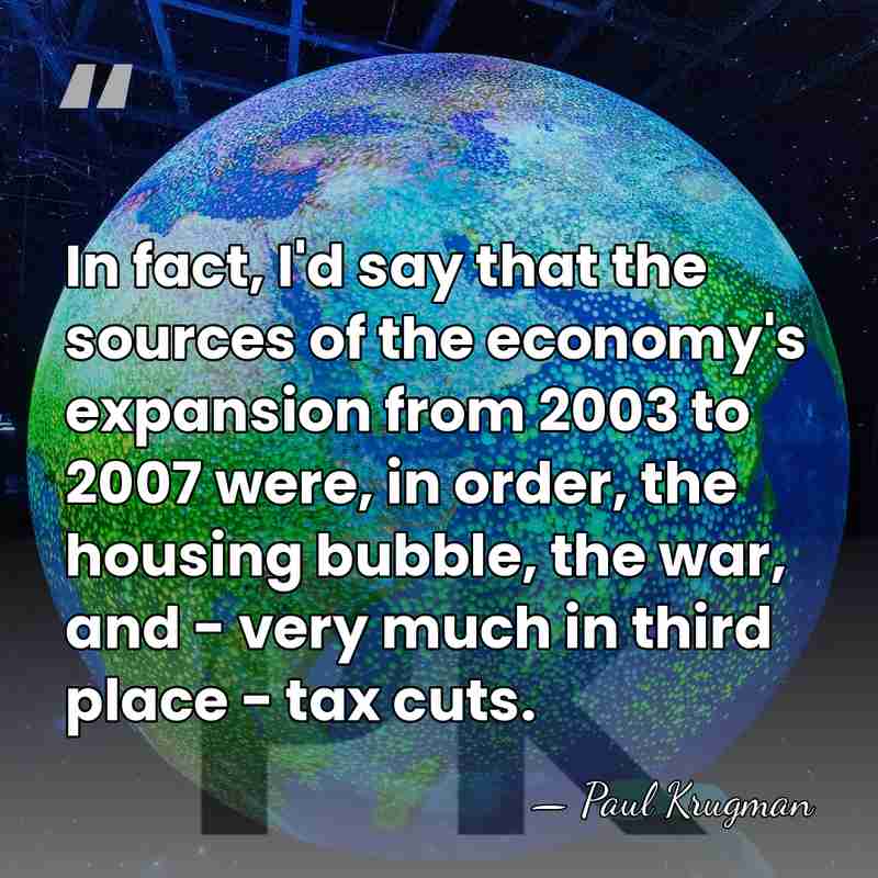 In fact, I'd say that the sources of the economy's expansion from&hellip; - Paul Krugman