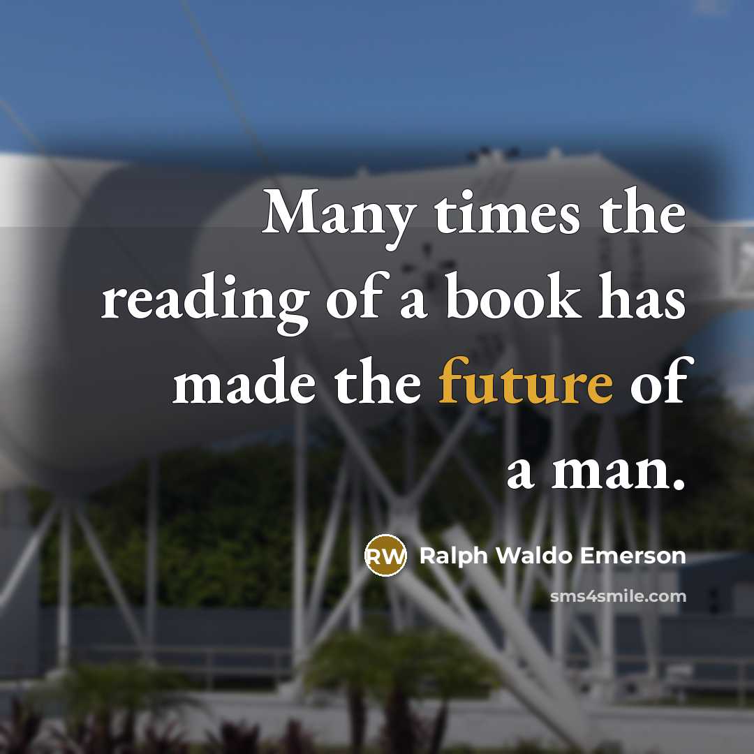 “Many times the reading of a book has made the…” quote by Ralph Waldo Emerson
