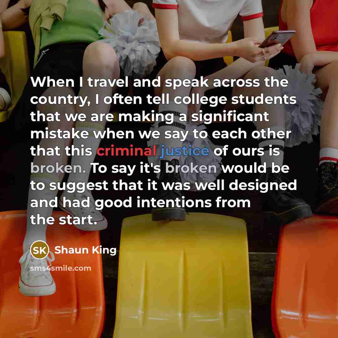 “When I travel and speak across the country, I often…” quote by Shaun King