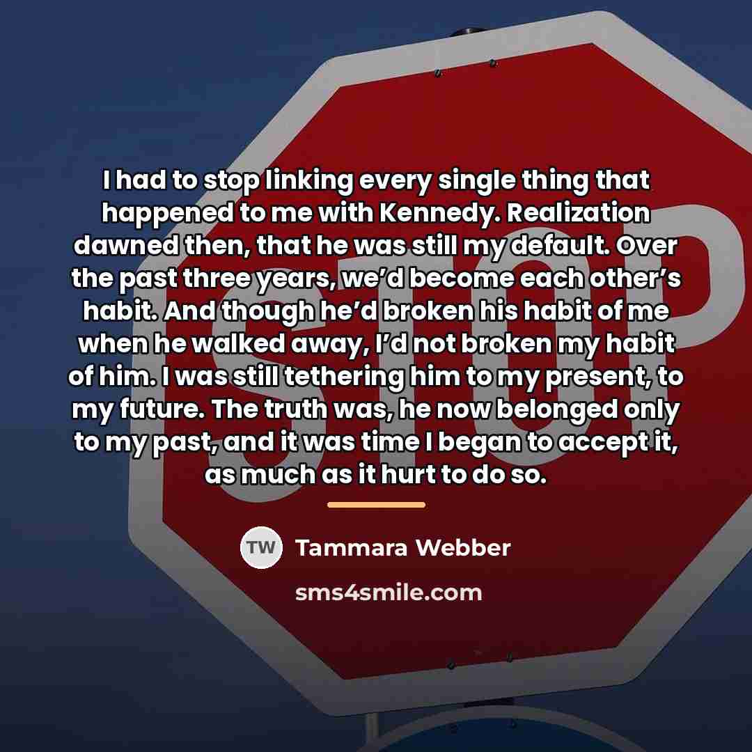“I had to stop linking every single thing that happened…” quote by Tammara Webber