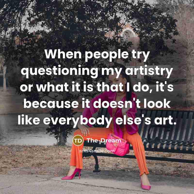 “When people try questioning my artistry or what it is…” quote by The-Dream