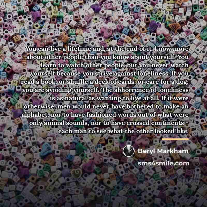 “You can live a lifetime and, at the end of…” quote by Beryl Markham