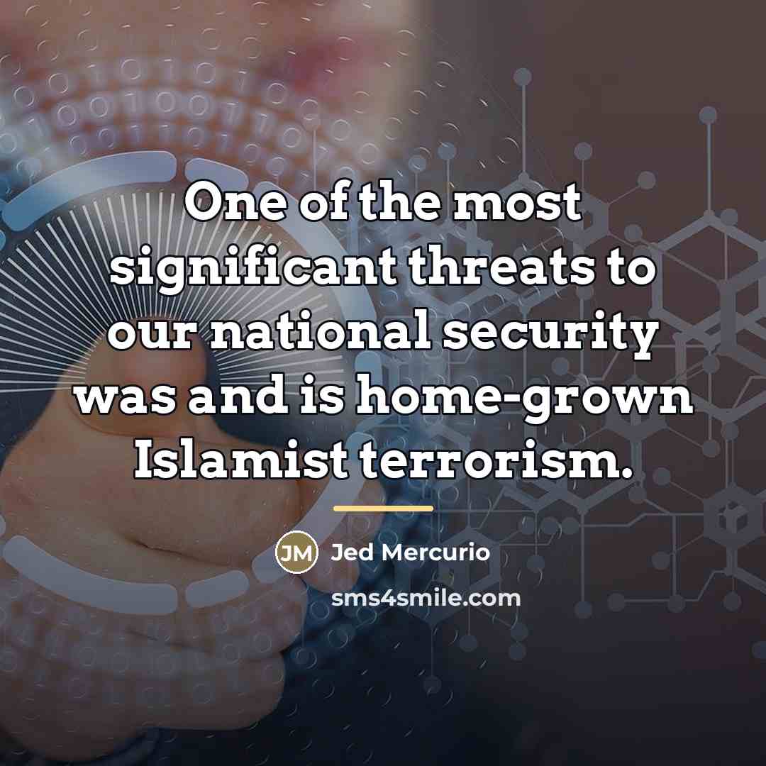 “One of the most significant threats to our national security…” quote by Jed Mercurio