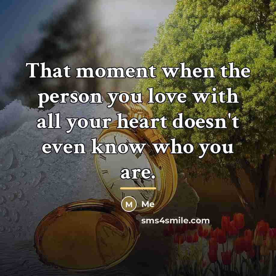 “That moment when the person you love with all your…” quote by Me