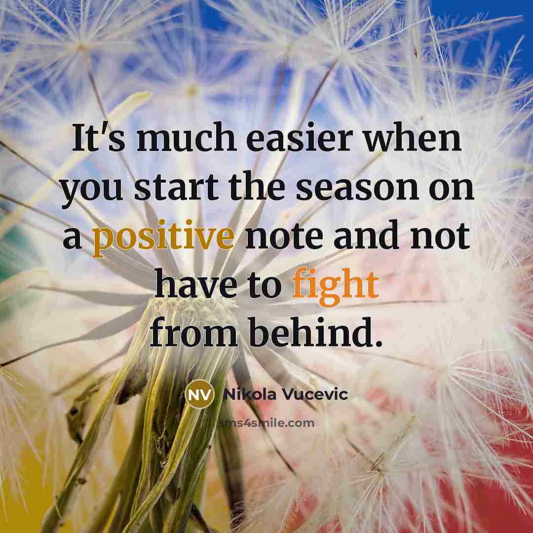 “It's much easier when you start the season on a…” quote by Nikola Vucevic