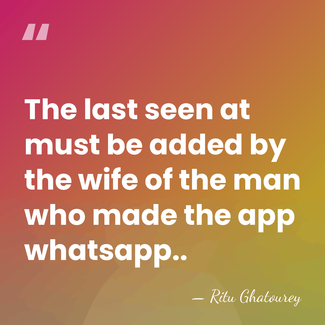 The last seen at must be added by the wife of the&hellip; - Ritu Ghatourey