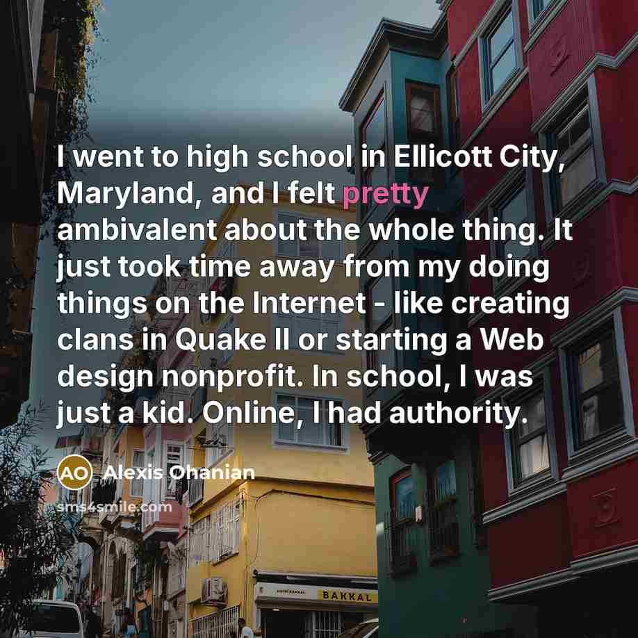 “I went to high school in Ellicott City, Maryland, and…” quote by Alexis Ohanian