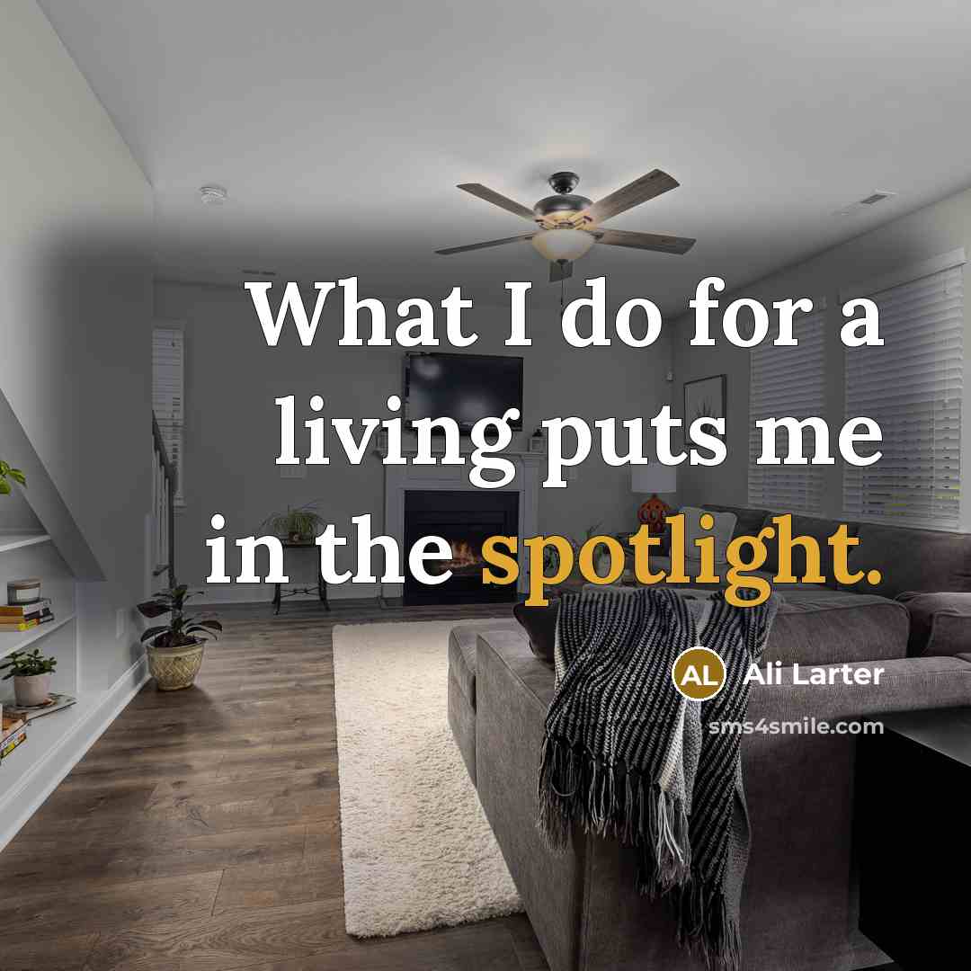 “What I do for a living puts me in the…” quote by Ali Larter