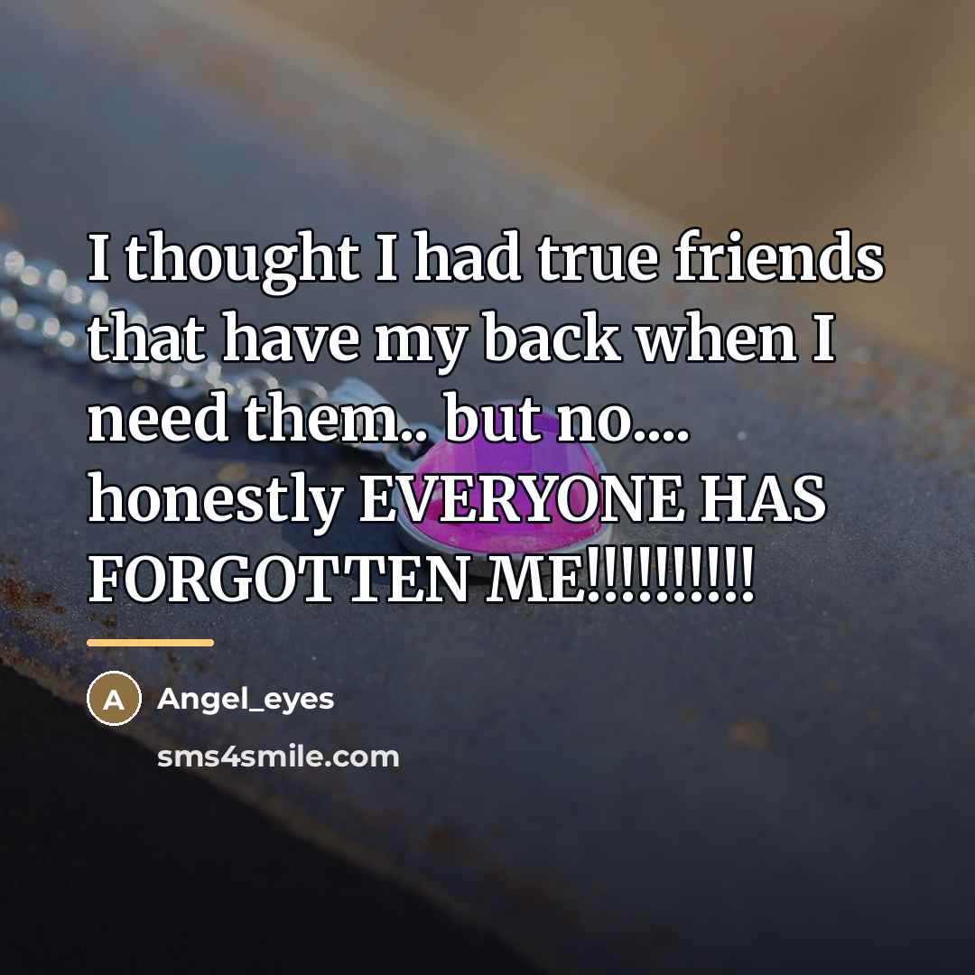 “I thought I had true friends that have my back…” quote by Angel_eyes