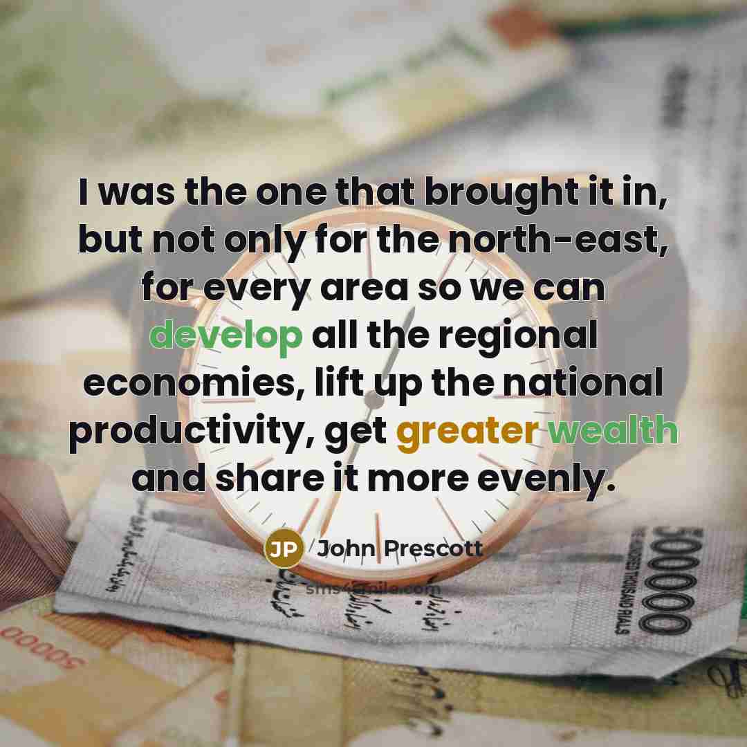 “I was the one that brought it in, but not…” quote by John Prescott