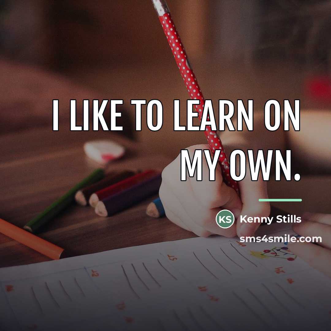 “I like to learn on my own.…” quote by Kenny Stills