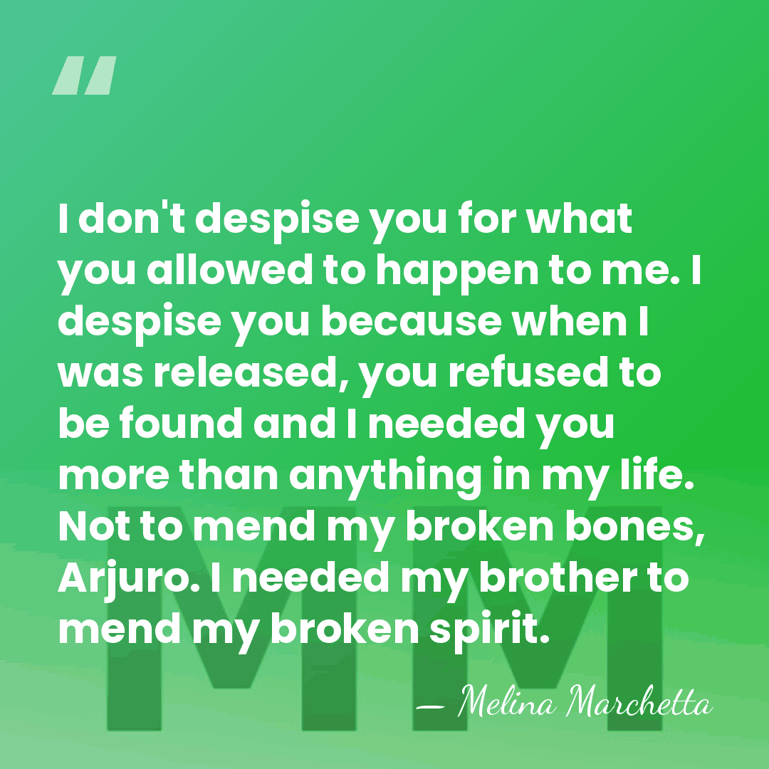 I don't despise you for what you allowed to happen to me.&hellip; - Melina Marchetta