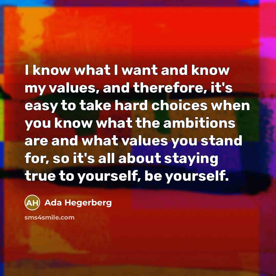 “I know what I want and know my values, and…” quote by Ada Hegerberg