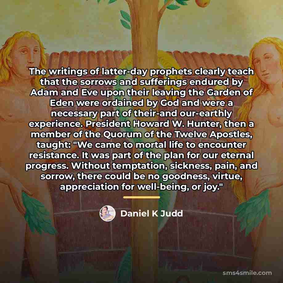 “The writings of latter-day prophets clearly teach that the sorrows…” quote by Daniel K Judd