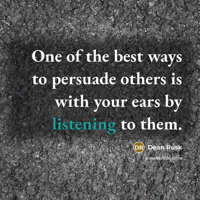 “One of the best ways to persuade others is with…” quote by Dean Rusk