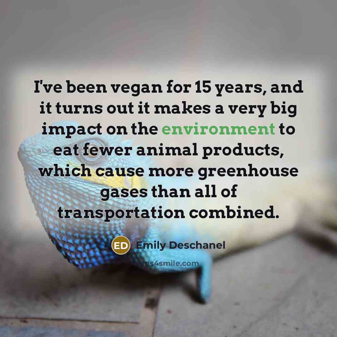 “I've been vegan for 15 years, and it turns out…” quote by Emily Deschanel