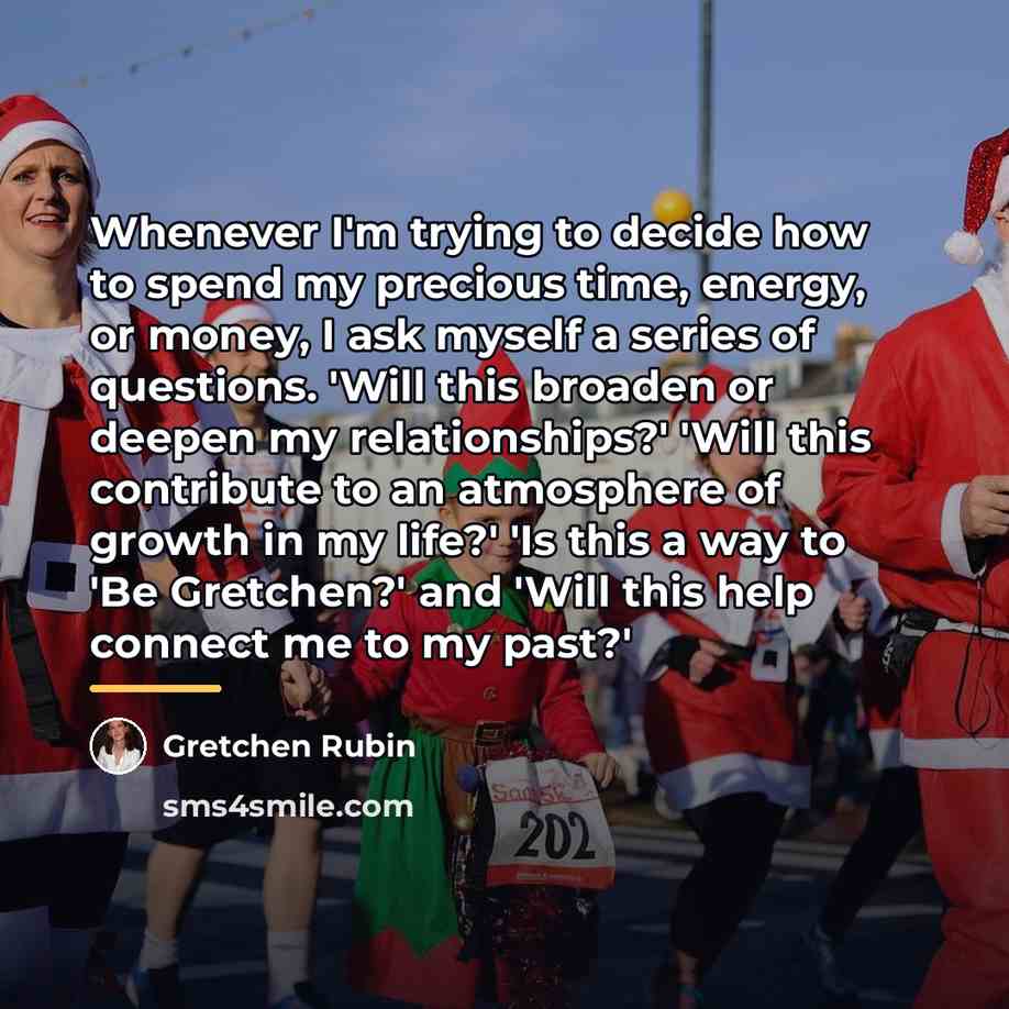 “Whenever I'm trying to decide how to spend my precious…” quote by Gretchen Rubin
