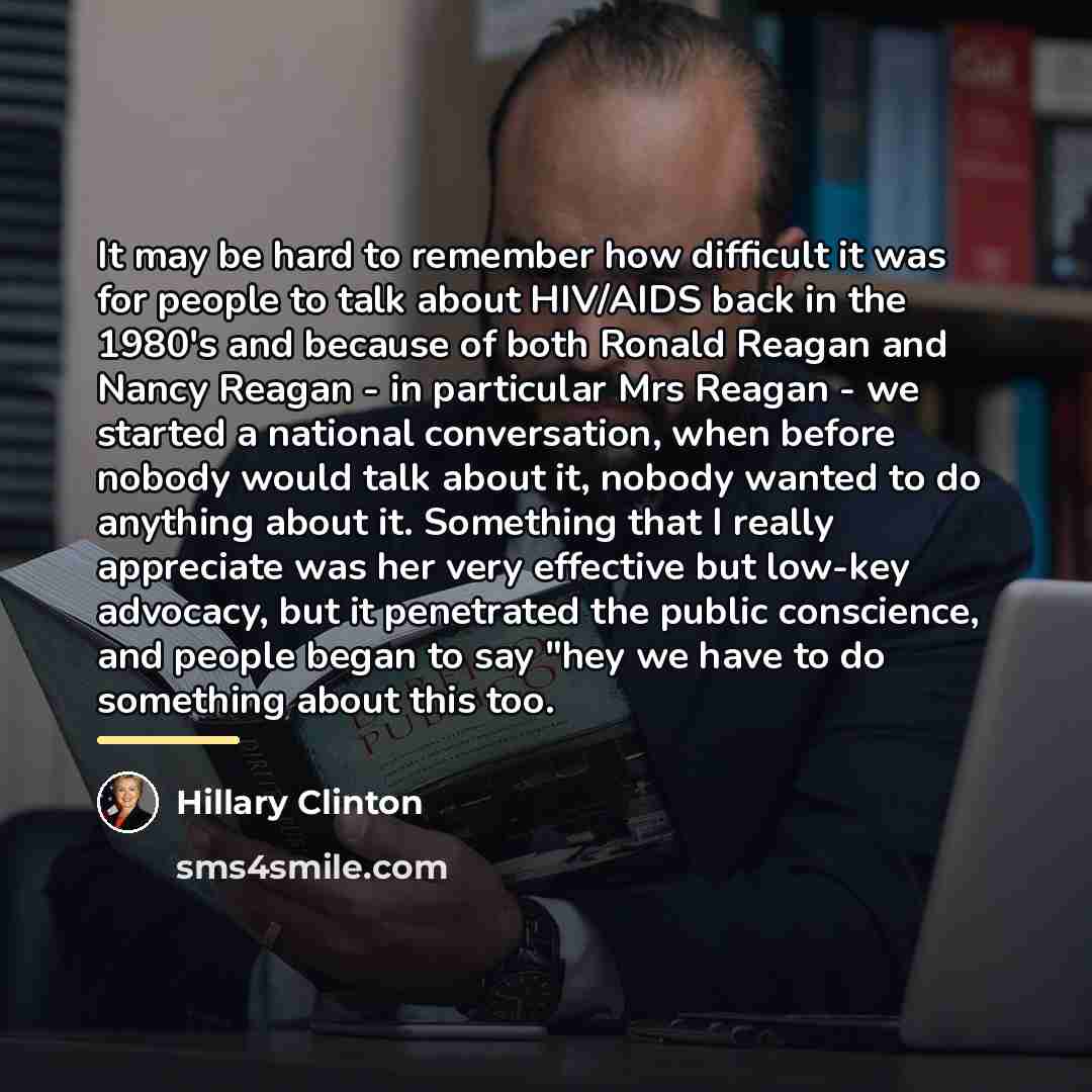 “It may be hard to remember how difficult it was…” quote by Hillary Clinton