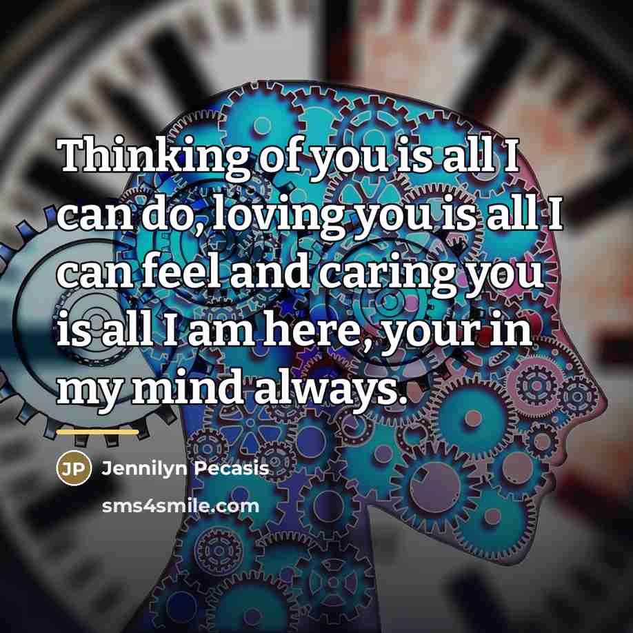 “Thinking of you is all I can do, loving you…” quote by Jennilyn Pecasis