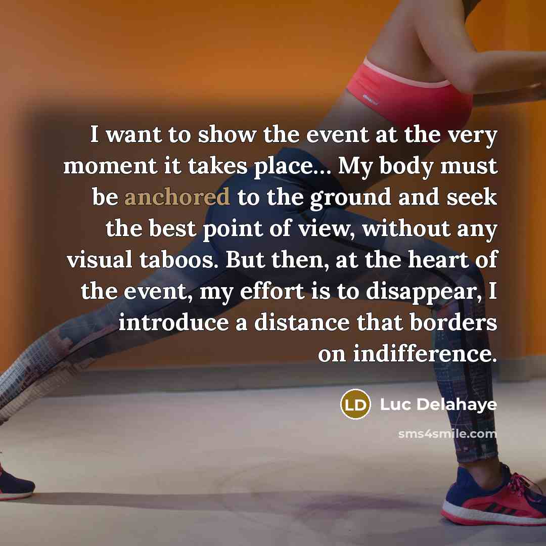 “I want to show the event at the very moment…” quote by Luc Delahaye