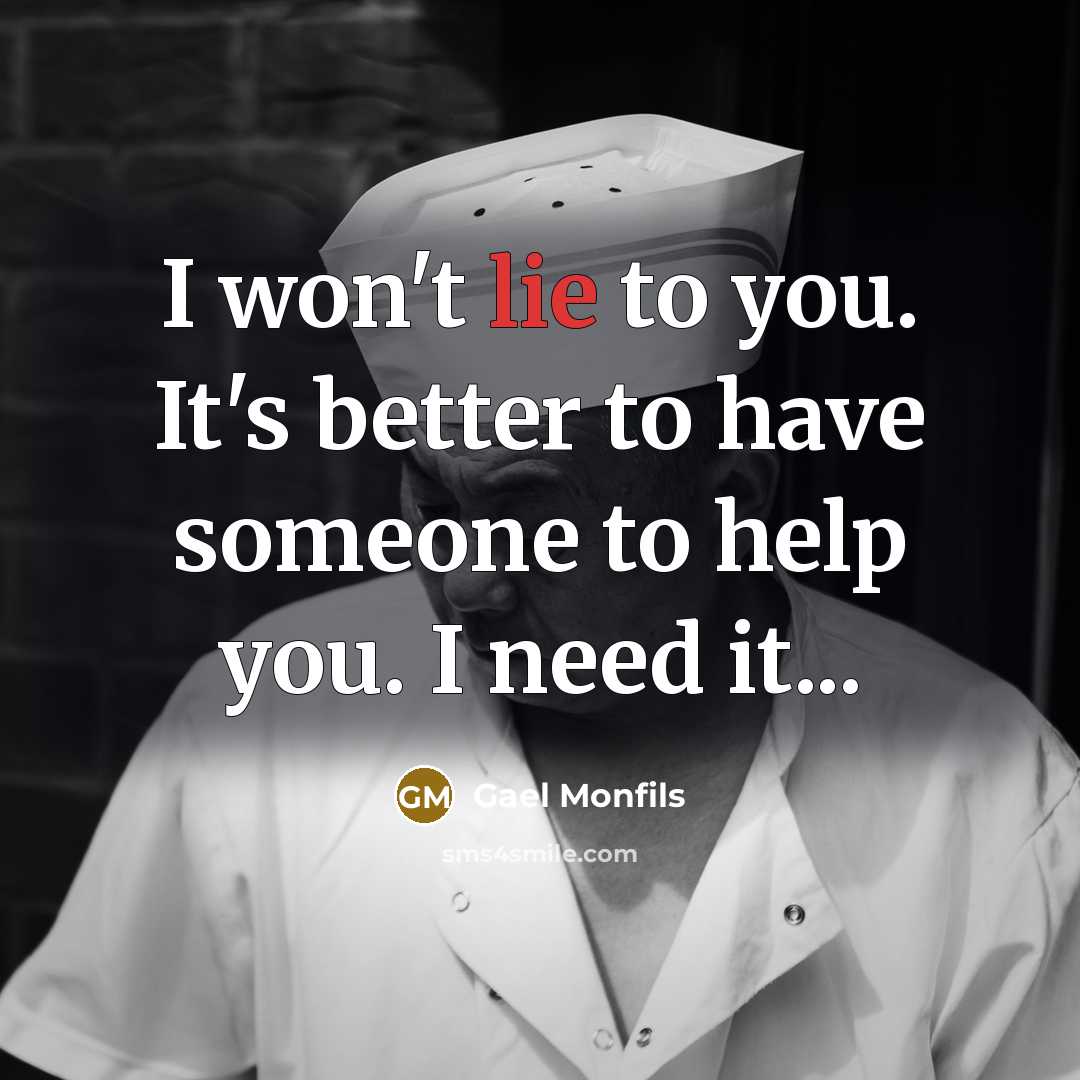 “I won't lie to you. It's better to have someone…” quote by Gael Monfils