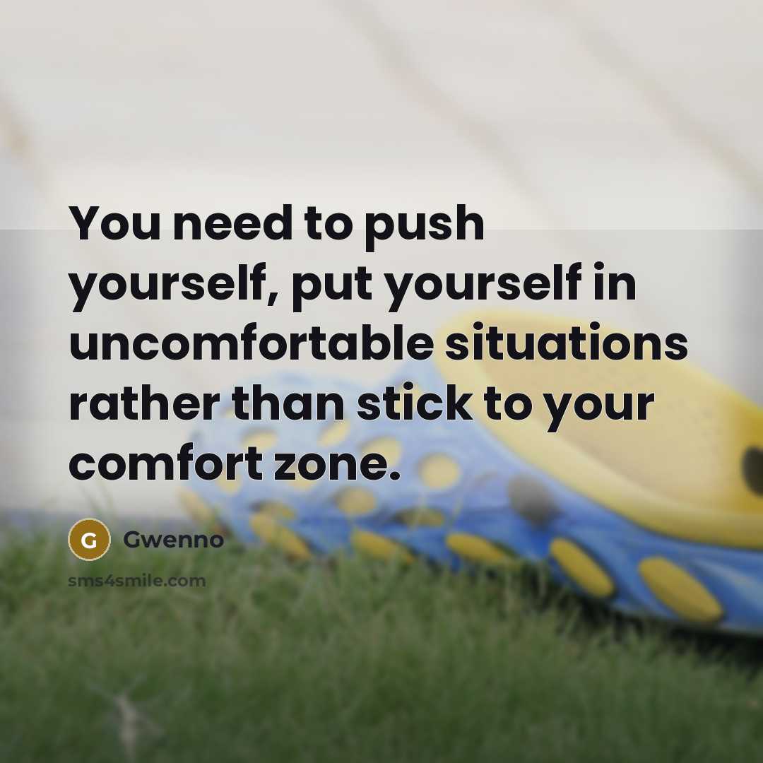 “You need to push yourself, put yourself in uncomfortable situations…” quote by Gwenno