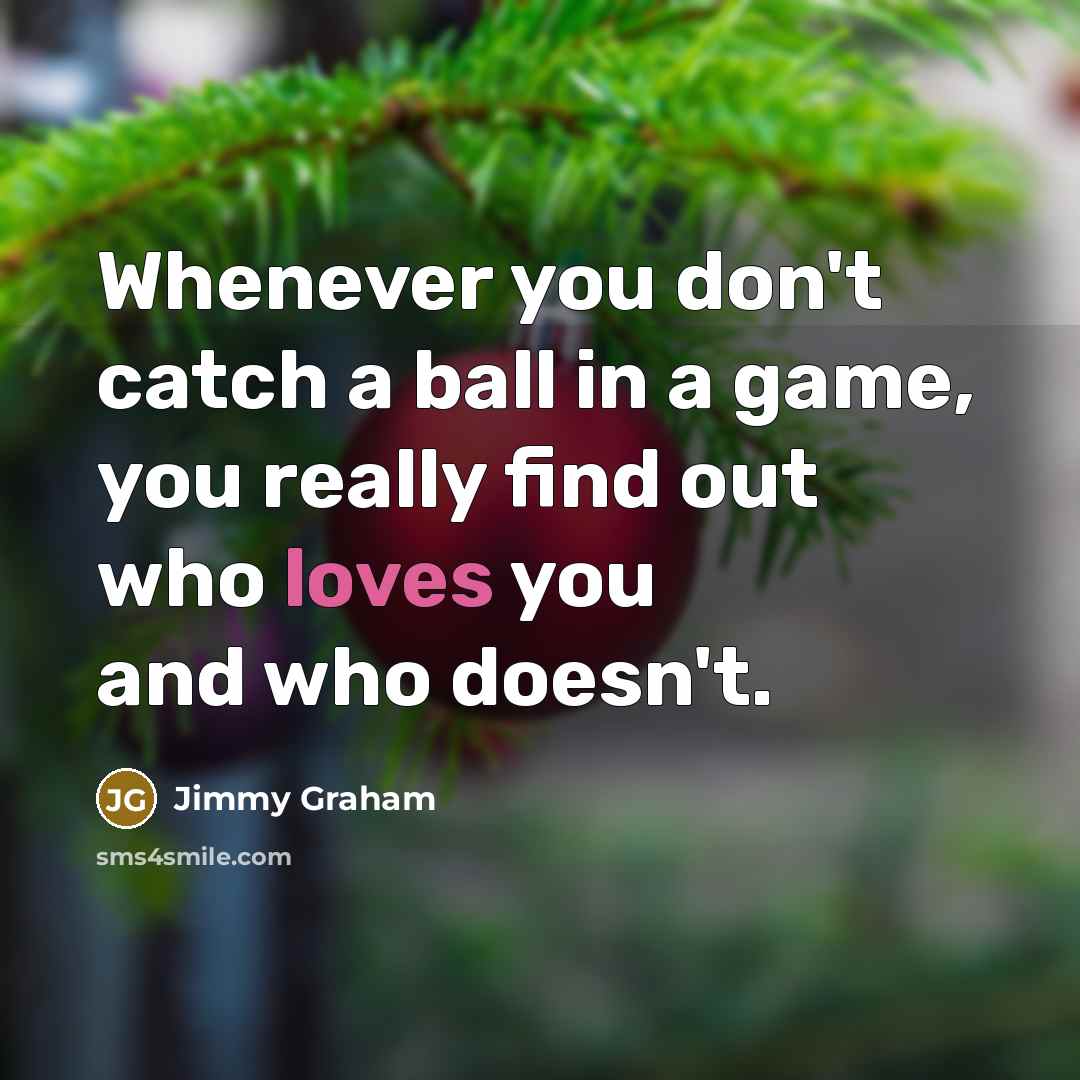 “Whenever you don't catch a ball in a game, you…” quote by Jimmy Graham