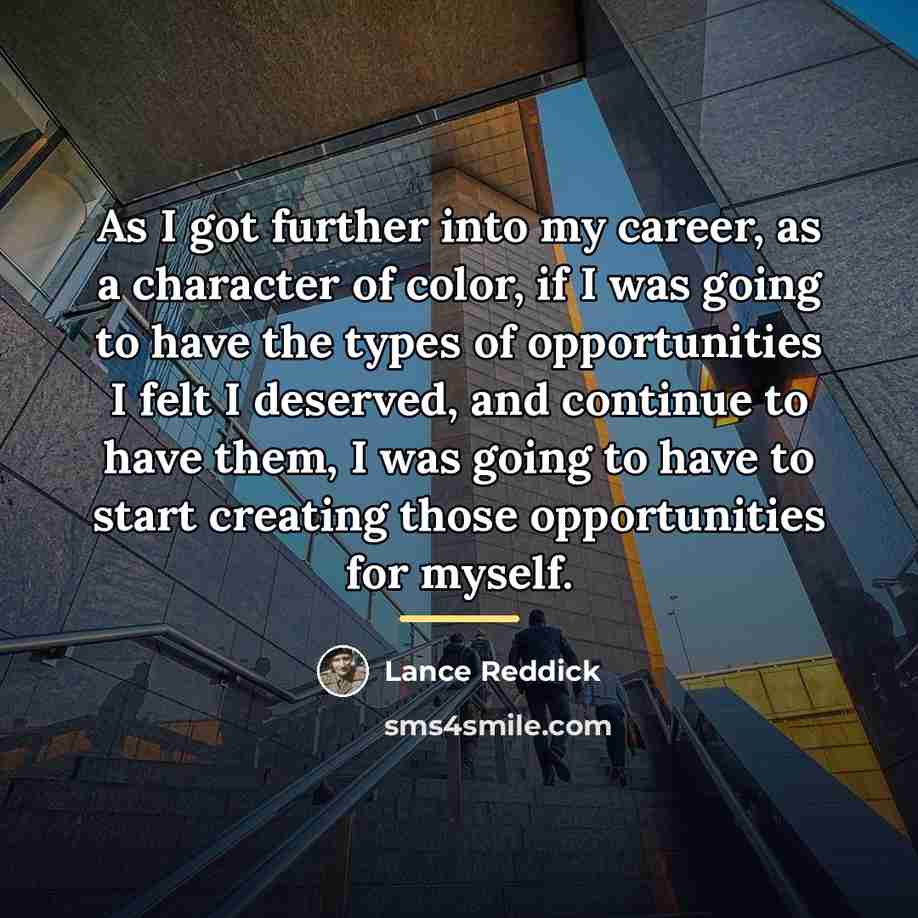 “As I got further into my career, as a character…” quote by Lance Reddick