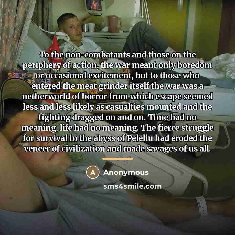 “To the non-combatants and those on the periphery of action,…” quote by Anonymous