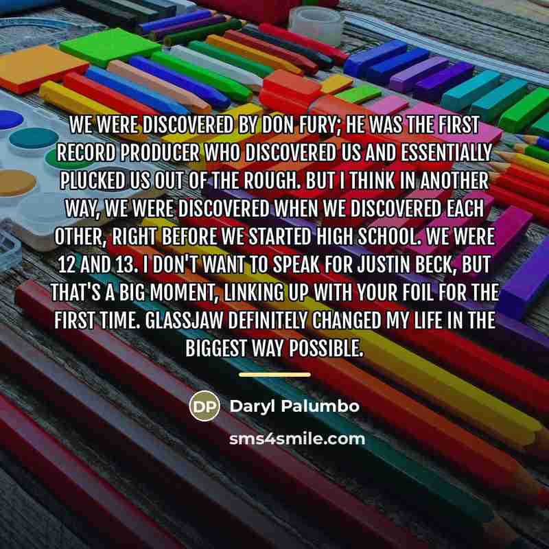 “We were discovered by Don Fury; he was the first…” quote by Daryl Palumbo