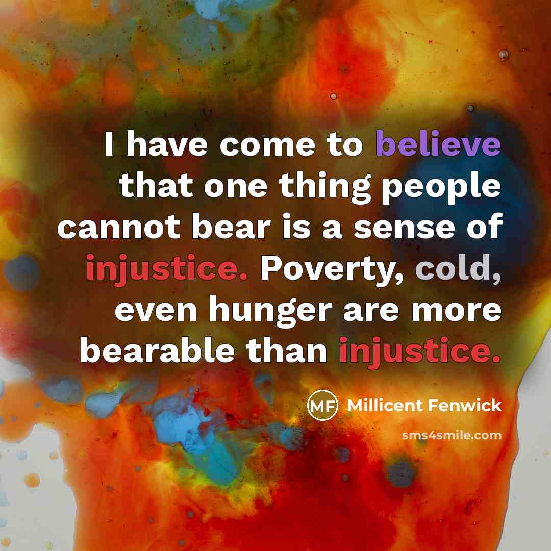 “I have come to believe that one thing people cannot…” quote by Millicent Fenwick