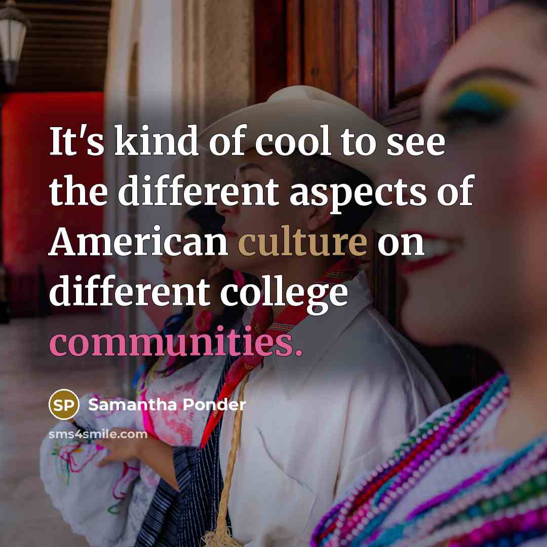 “It's kind of cool to see the different aspects of…” quote by Samantha Ponder