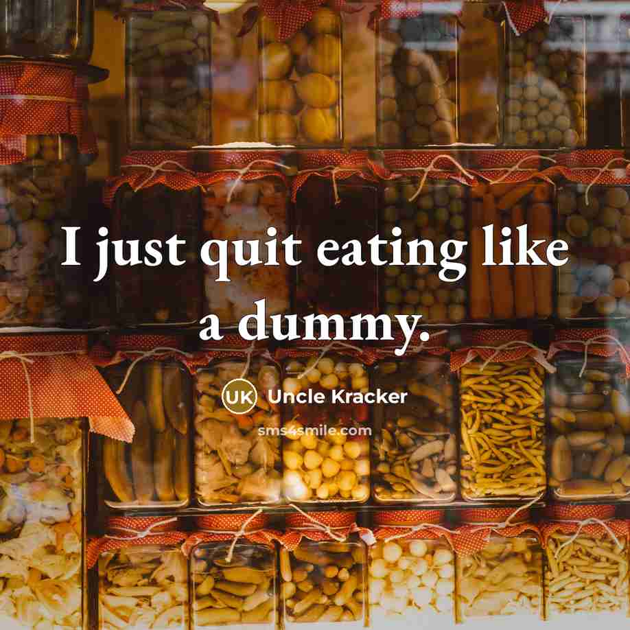 “I just quit eating like a dummy.…” quote by Uncle Kracker