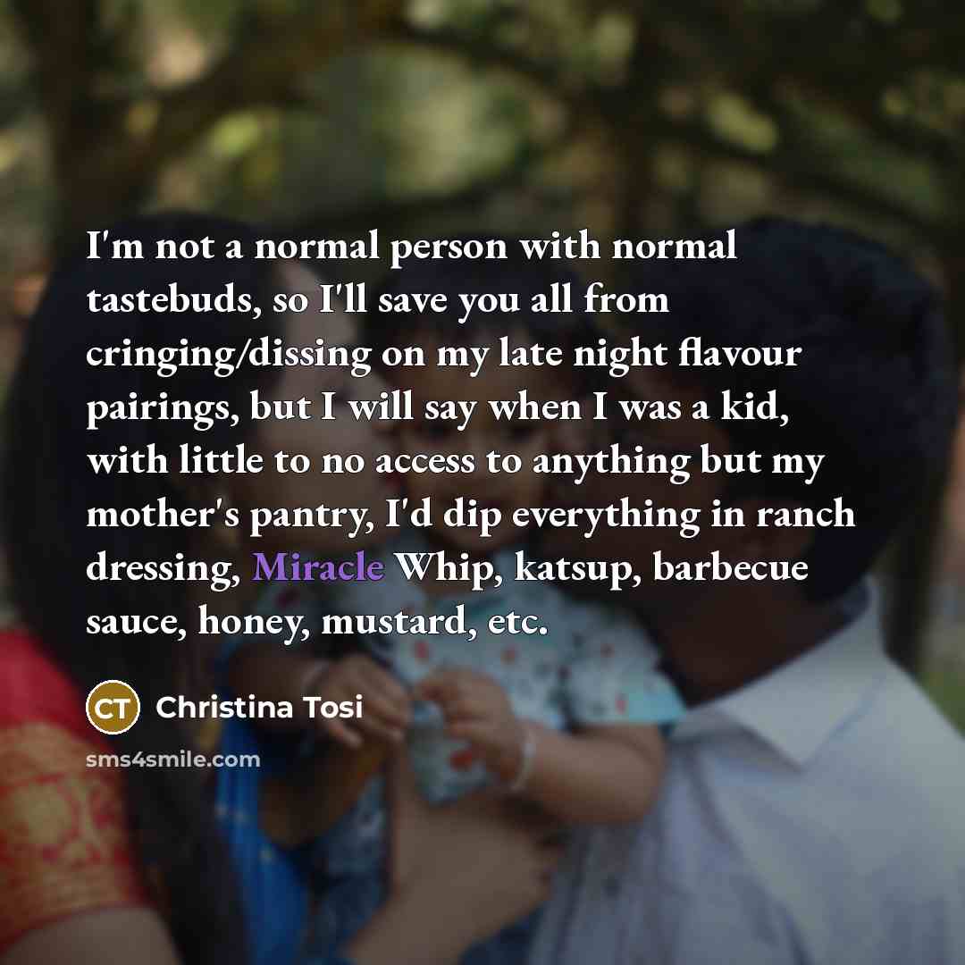 “I'm not a normal person with normal tastebuds, so I'll…” quote by Christina Tosi