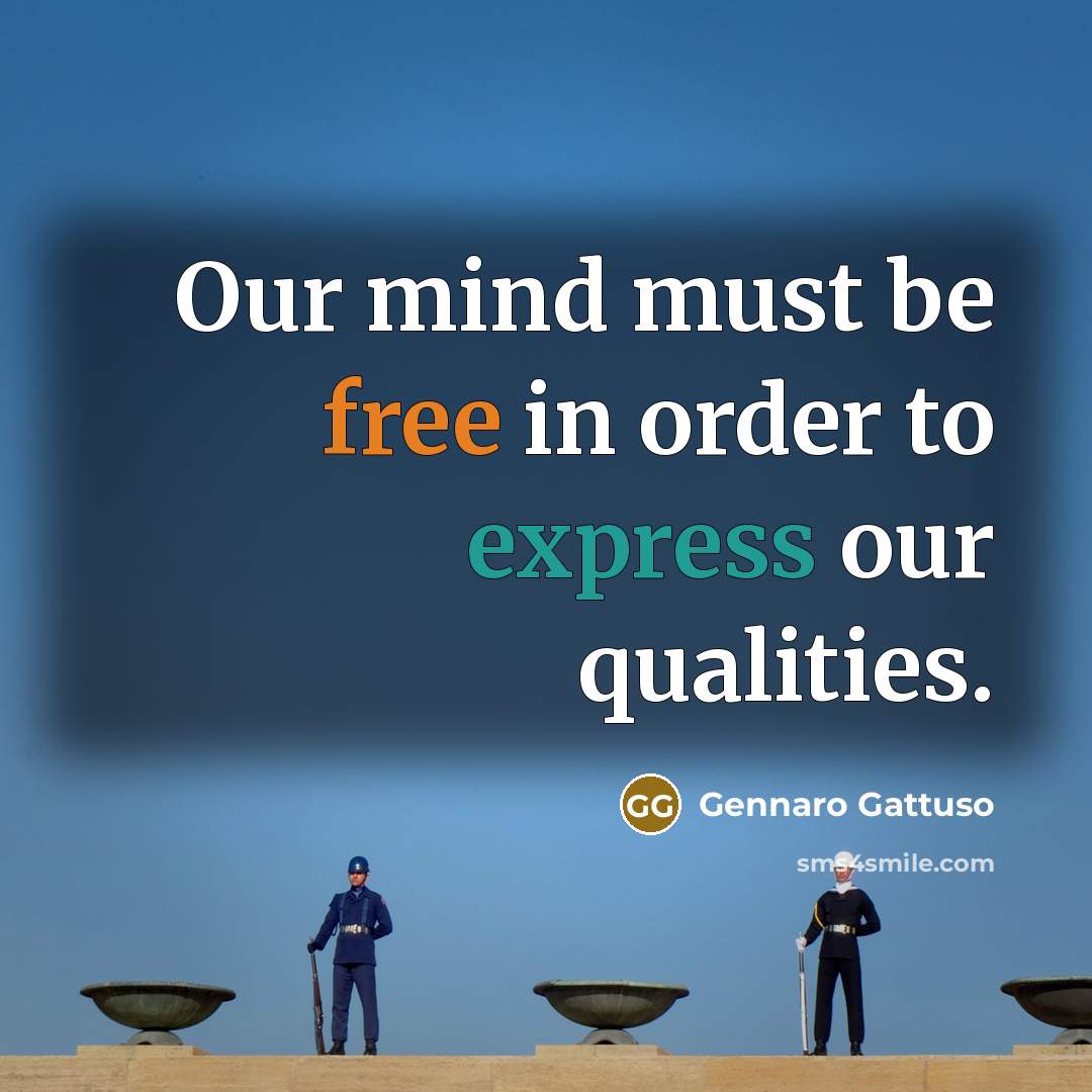 “Our mind must be free in order to express our…” quote by Gennaro Gattuso