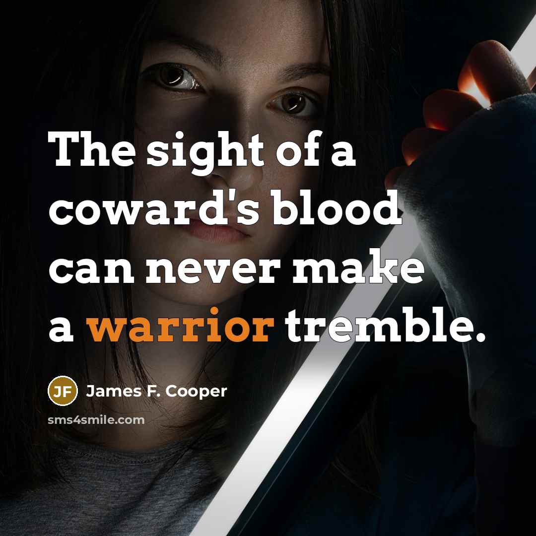 “The sight of a coward's blood can never make a…” quote by James F. Cooper