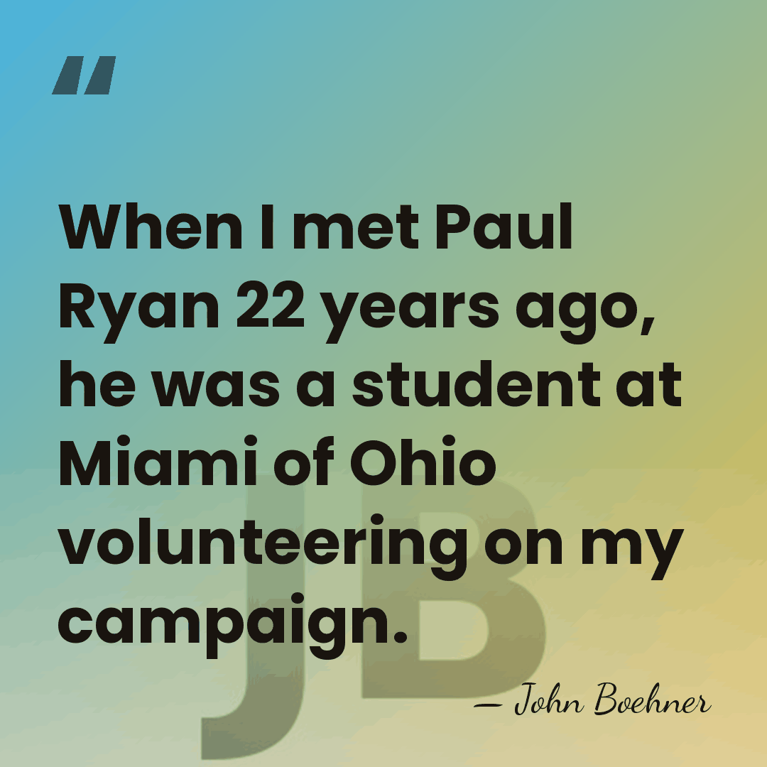 When I met Paul Ryan 22 years ago, he was a student&hellip; - John Boehner