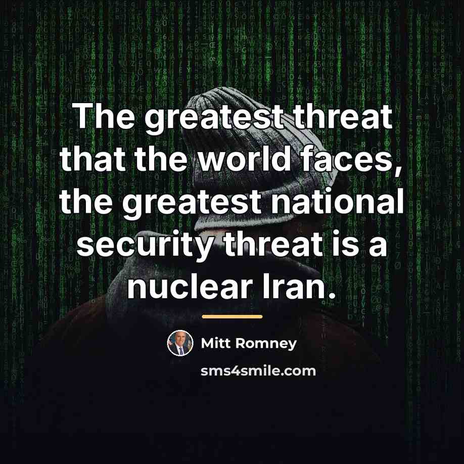 “The greatest threat that the world faces, the greatest national…” quote by Mitt Romney
