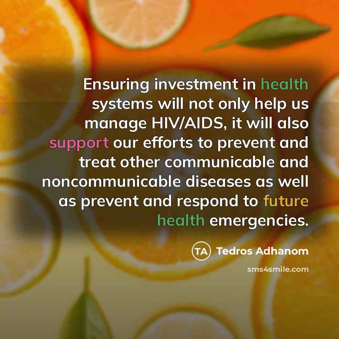 “Ensuring investment in health systems will not only help us…” quote by Tedros Adhanom
