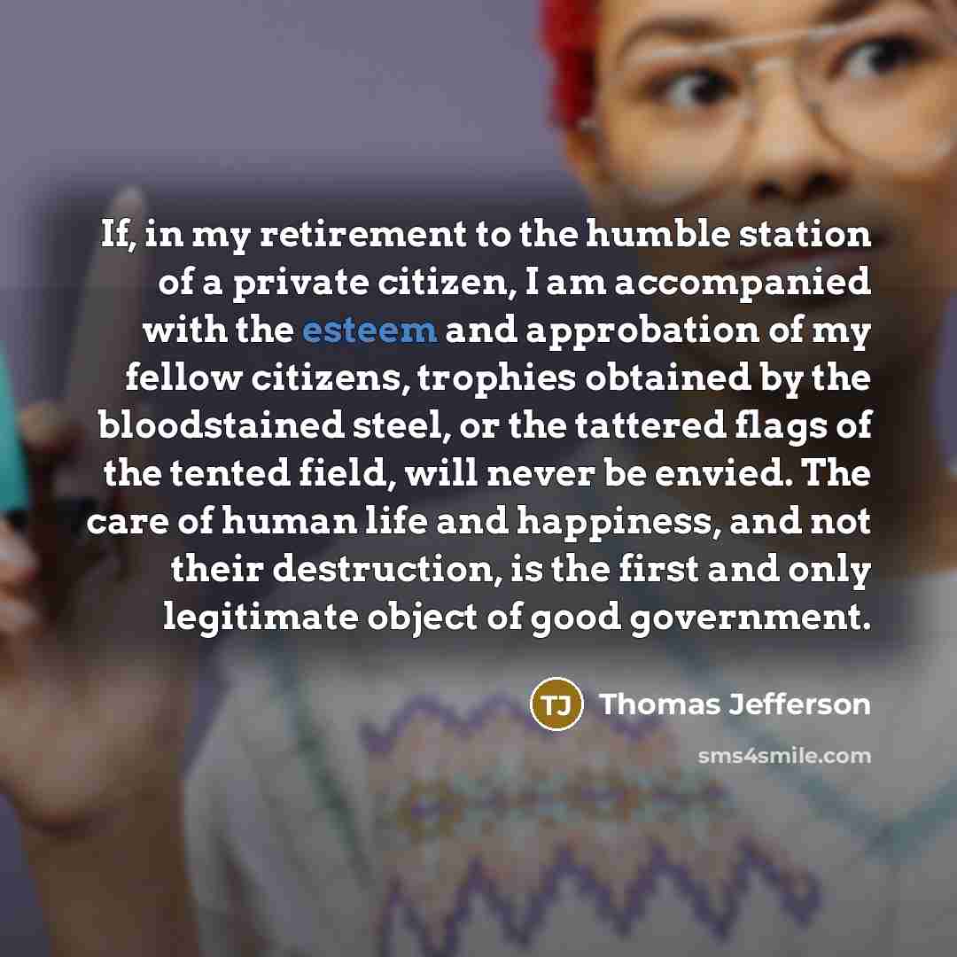 “If, in my retirement to the humble station of a…” quote by Thomas Jefferson