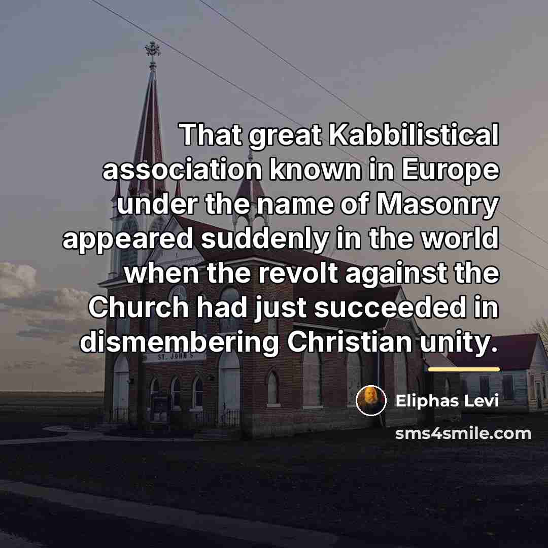 “That great Kabbilistical association known in Europe under the name…” quote by Eliphas Levi