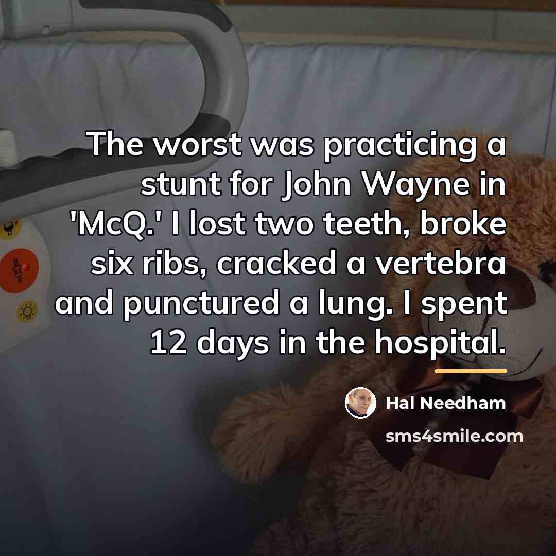“The worst was practicing a stunt for John Wayne in…” quote by Hal Needham