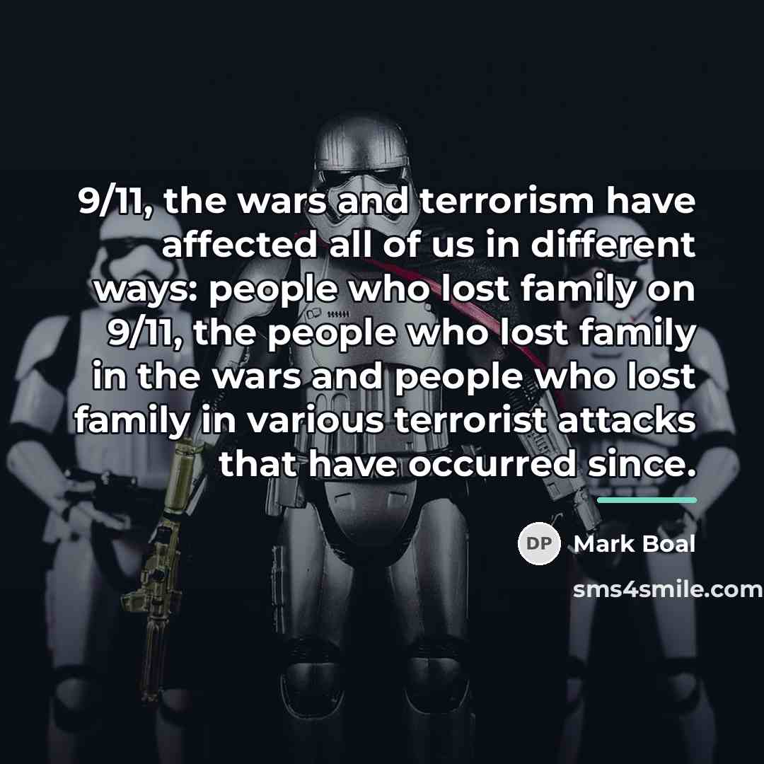 “9/11, the wars and terrorism have affected all of us…” quote by Mark Boal