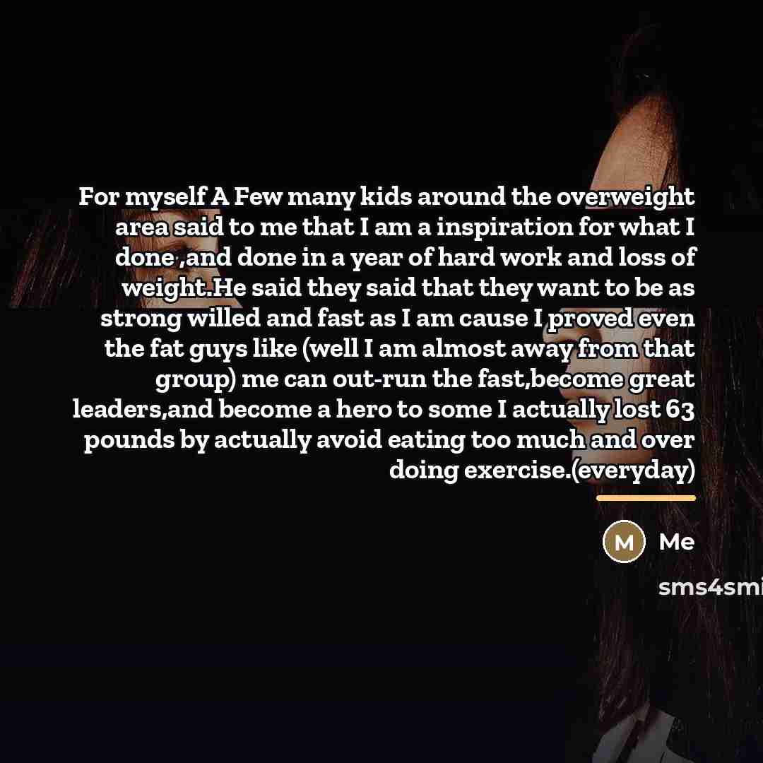 “For myself A Few many kids around the overweight area…” quote by Me