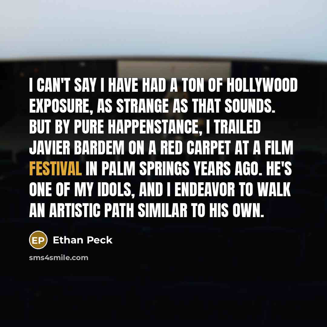 “I can't say I have had a ton of Hollywood…” quote by Ethan Peck