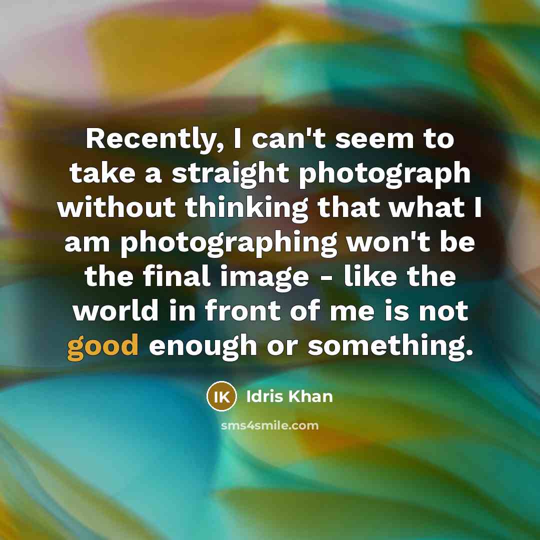 “Recently, I can't seem to take a straight photograph without…” quote by Idris Khan