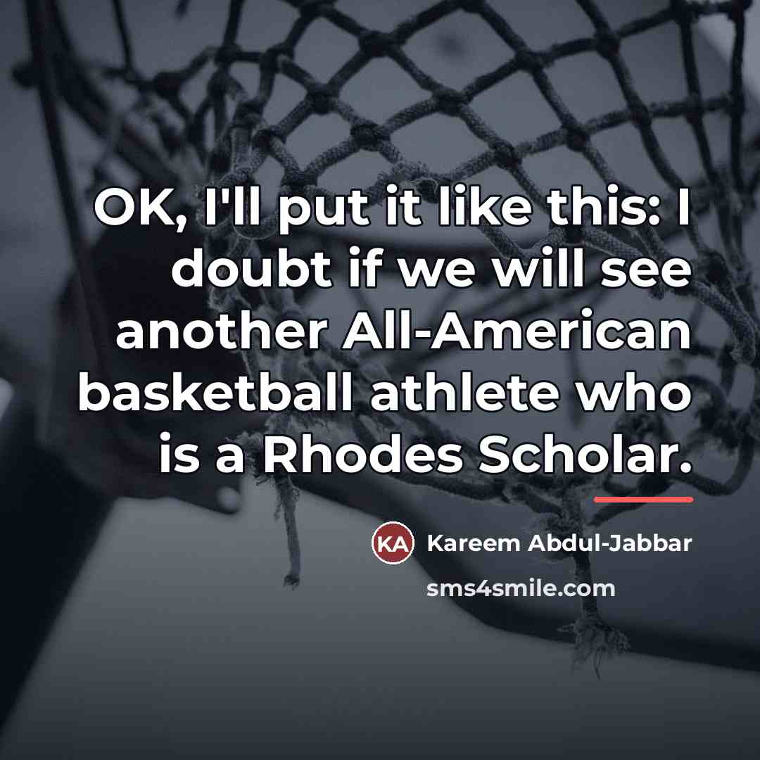“OK, I'll put it like this: I doubt if we…” quote by Kareem Abdul-Jabbar