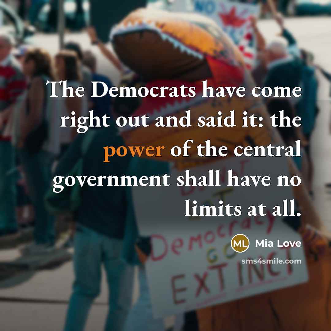 “The Democrats have come right out and said it: the…” quote by Mia Love