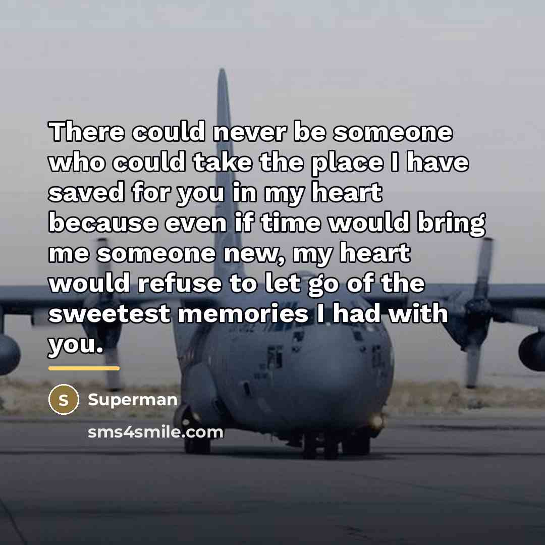 “There could never be someone who could take the place…” quote by Superman